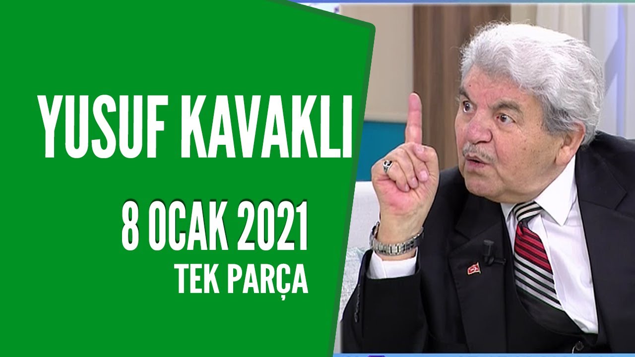 Hayatta Her Şey Var 8 Ocak 2021/Yusuf Kavaklı