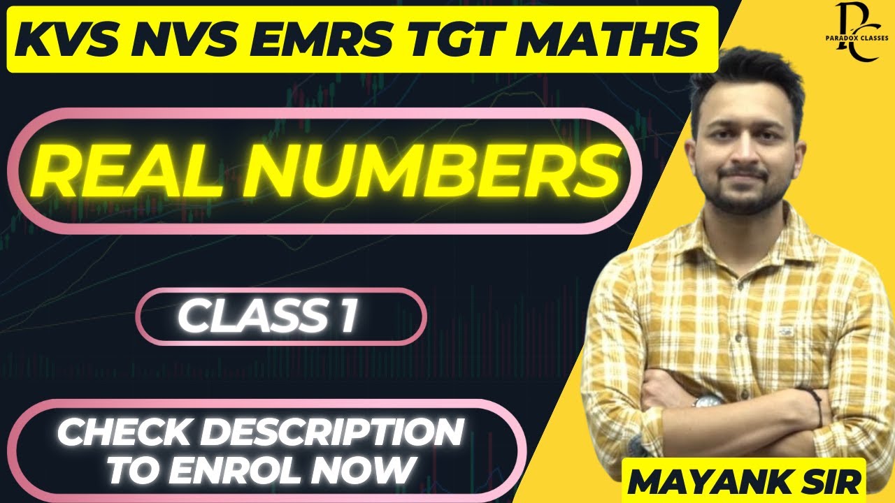 KVS NVS EMRS TGT MATHS | REAL NUMBERS | TIER-2 | PARADOX CLASSES APP