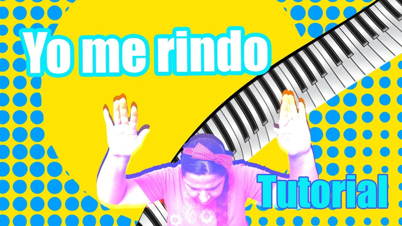 Yo me rindo para piano melodía con acompañamiento facilísimo