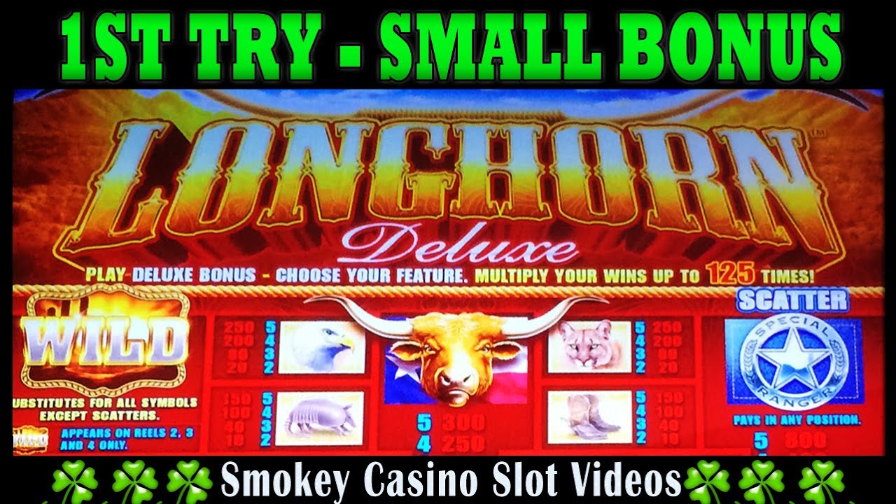 Longhorn Deluxe Slot Machine Small Bonus - First Try