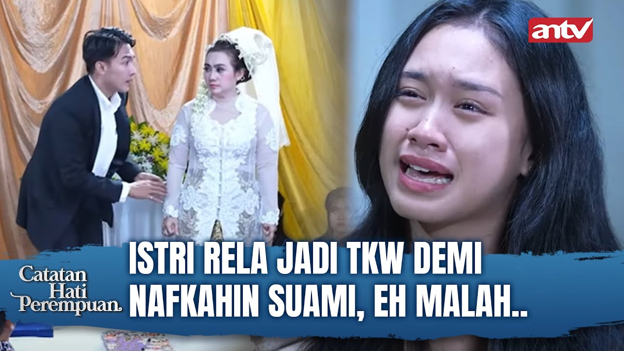 HANCURRR! TINI NEMUIN SUAMINYA NIKAH DIEM-DIEM PAKE UANGNYA! | Catatan Hati Perempuan Eps 2 (FULL)