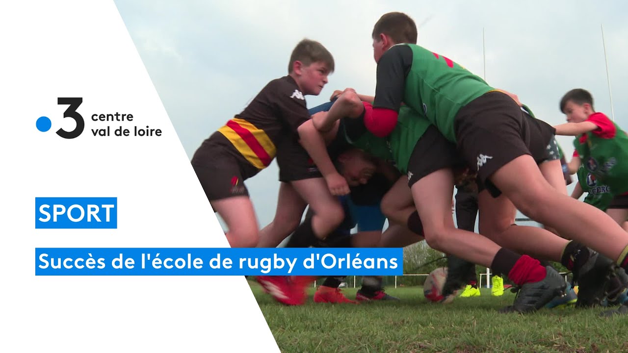 Orl&eacute;ans : succ&egrave;s de l'&eacute;cole de rugby