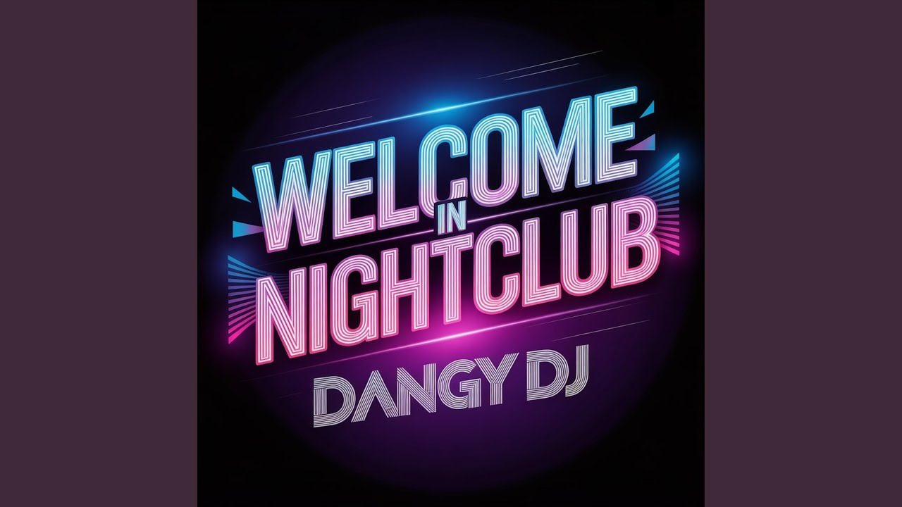 Welcome In Nightclub