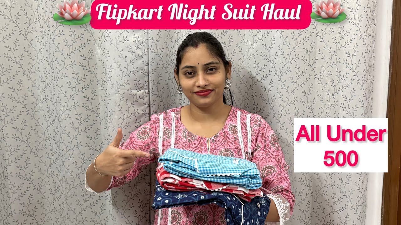 🌷HUGE🌷Flipkart Night Suit Haul 🩷| MUST HAVE Summer Nightwear 😍| All Under 500/-😱 #flipkart #haul 