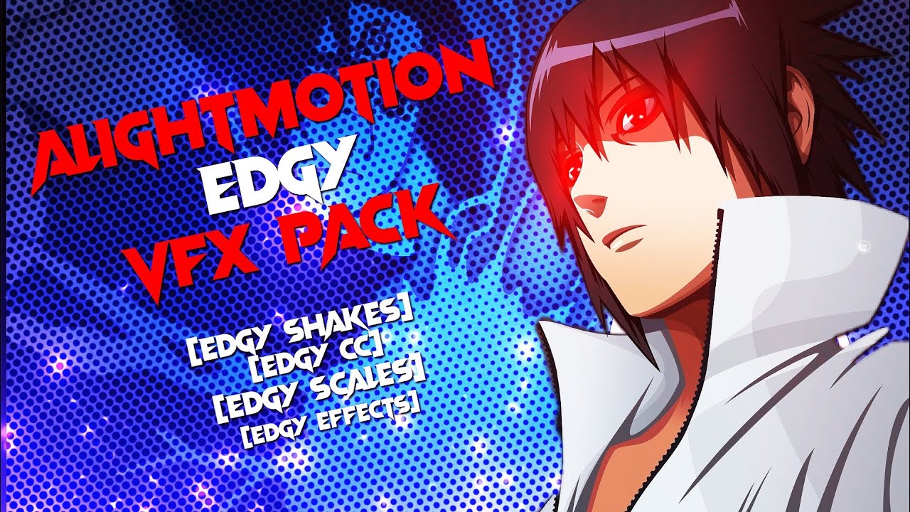Alightmotion Edgy VFX pack