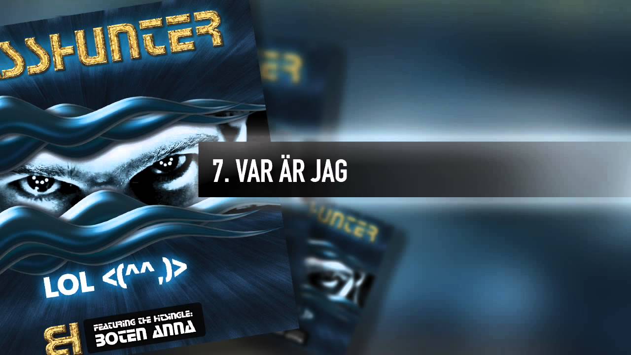 7. Basshunter - Var Är Jag