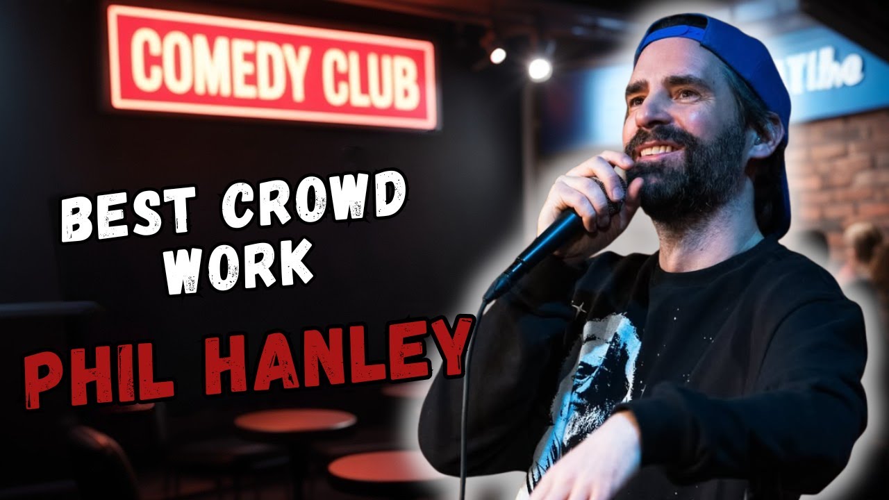Phil Hanley VS The Crowd #163