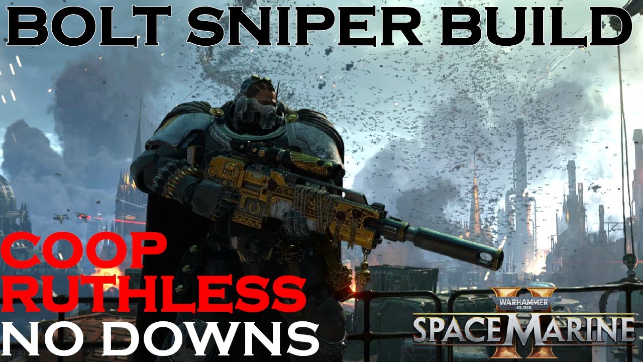 Space Marine 2 // Bolt Sniper Rifle Build - Coop Ruthless, No Downs - Vox Liberatis