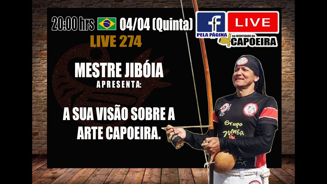 274º LIVE NA IDENTIDADE DO CAPOEIRA - MESTRE JIBÓIA