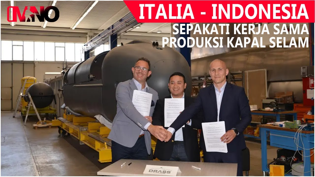 Italia dan Indonesia Sepakati MoU Kerja sama Produksi Kapal Selam Midget DRASS