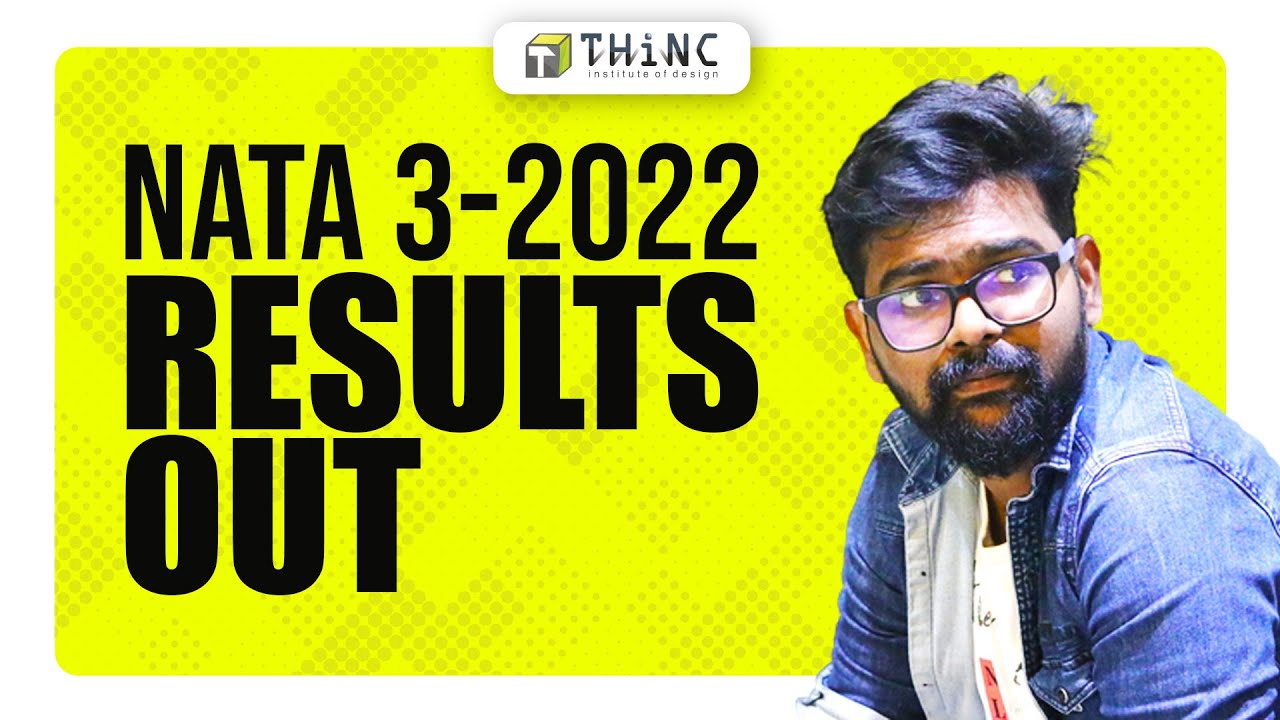 NATA 3 2022 RESULTS OUT | NATA 2022 3RD TEST | CHECK YOUR RESULT | ARCHITECTURE ENTRANCE EXAM 2022