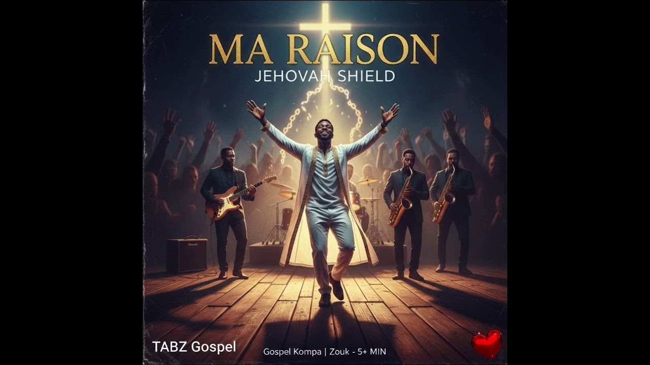 MA RAISON - TABZ Gospel (Gospel Kompa / Zouk) | Louange à Jéhovah 2026
