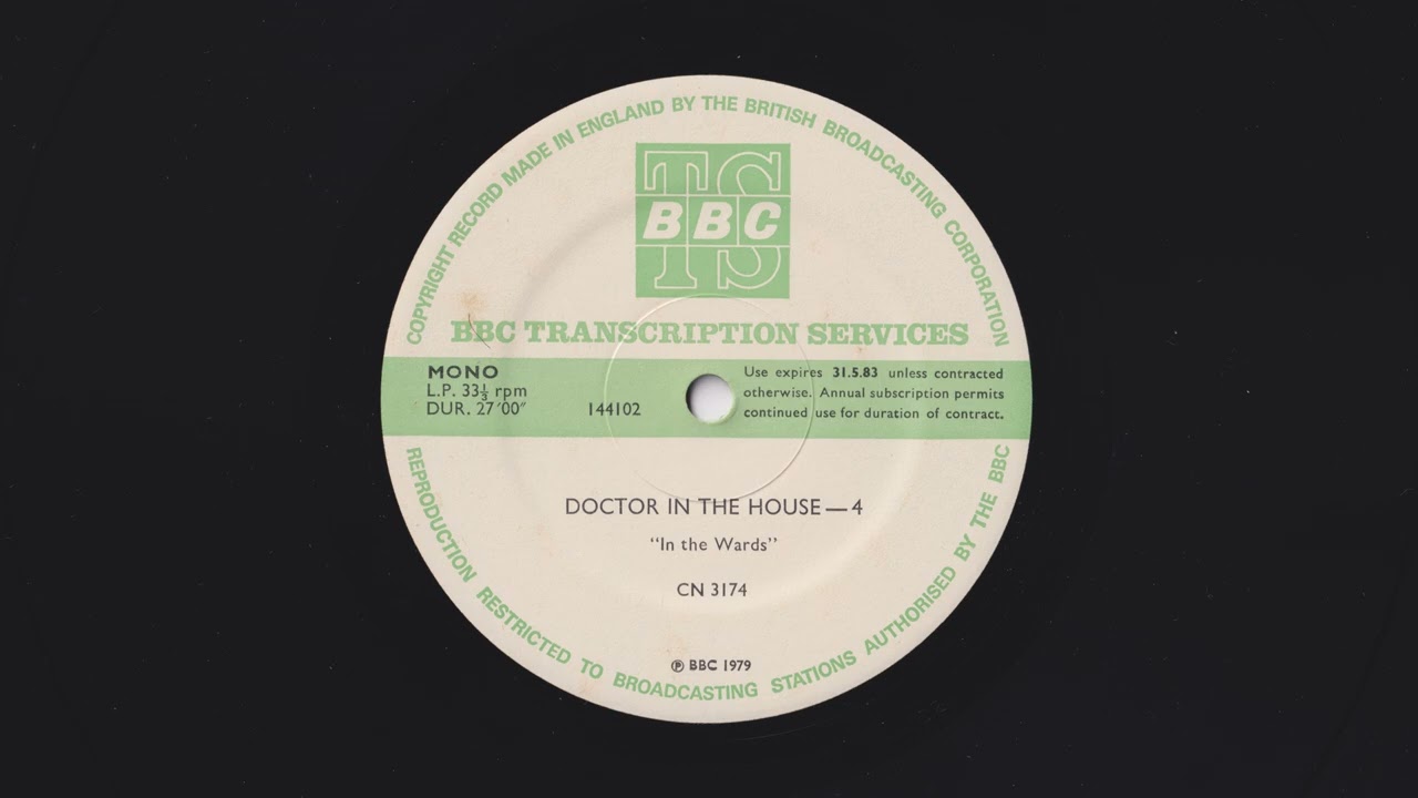 Doctor In The House 4 - In the Wards - BBC Transcription Service - CN 3174 - 144102