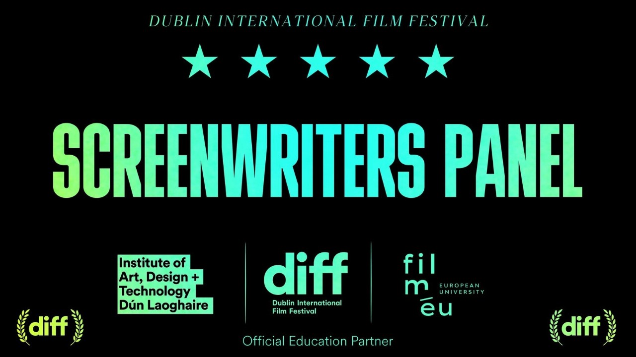 Screenwriters' Panel | IADT x DIFF 2026