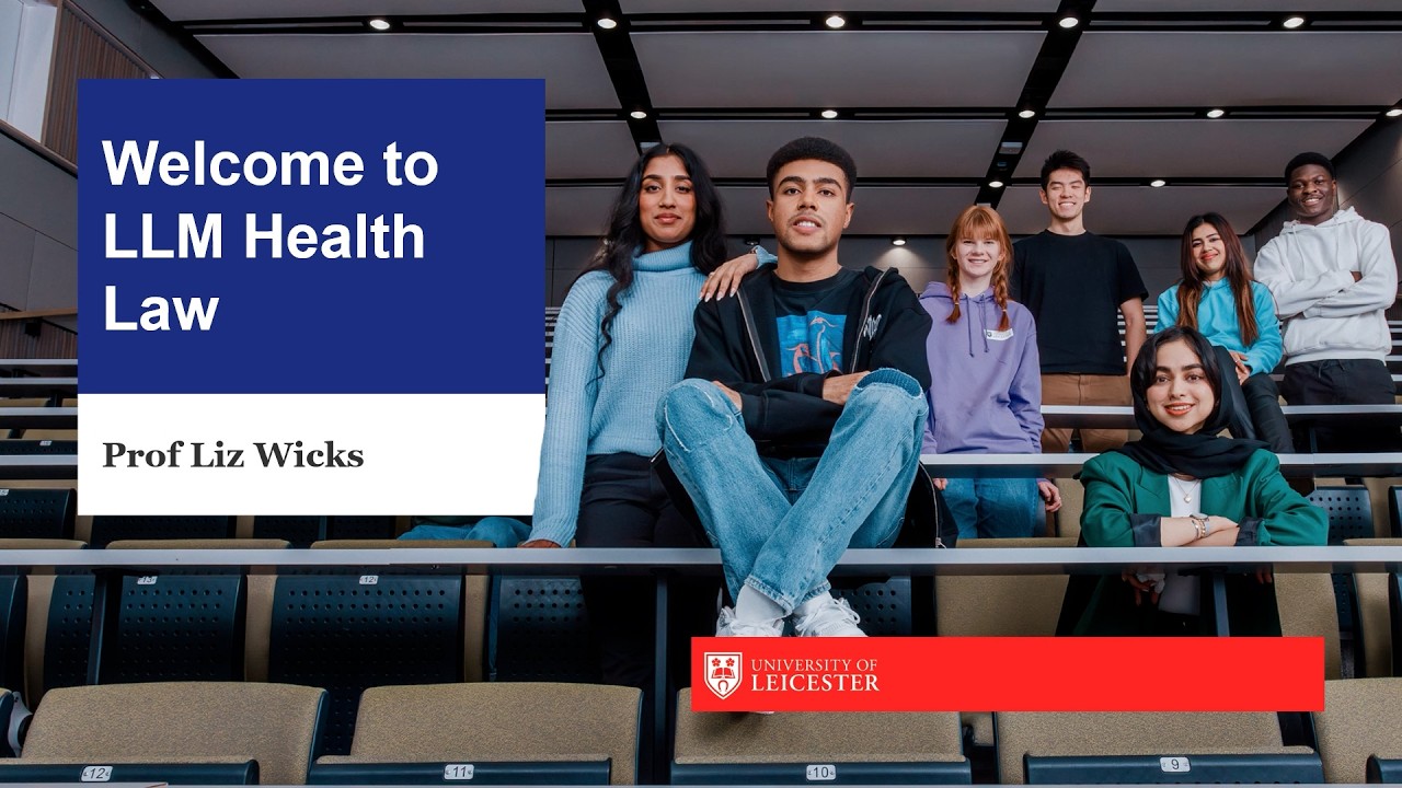 Postgraduate study: Health Law LLM at the University of Leicester