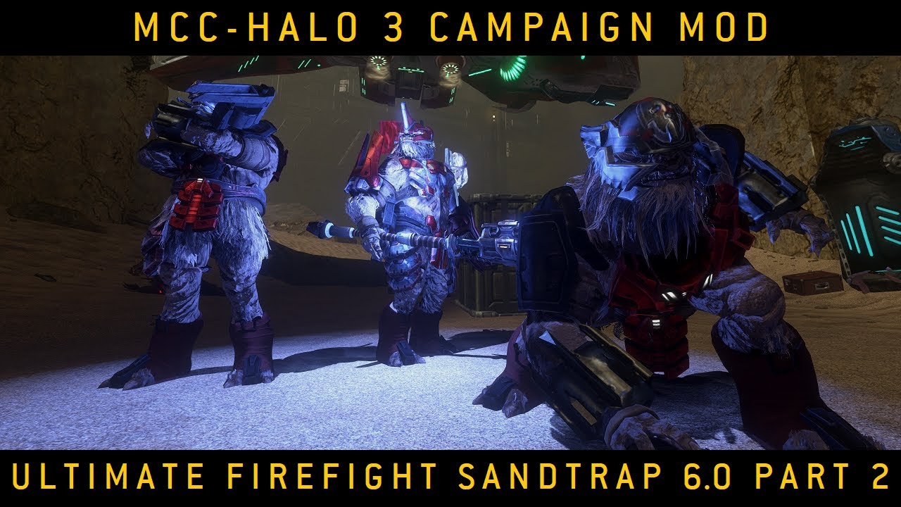 Halo MCC: Halo 3 Campaign Mod - Ultimate Firefight Sandtrap 6.0 Part 2