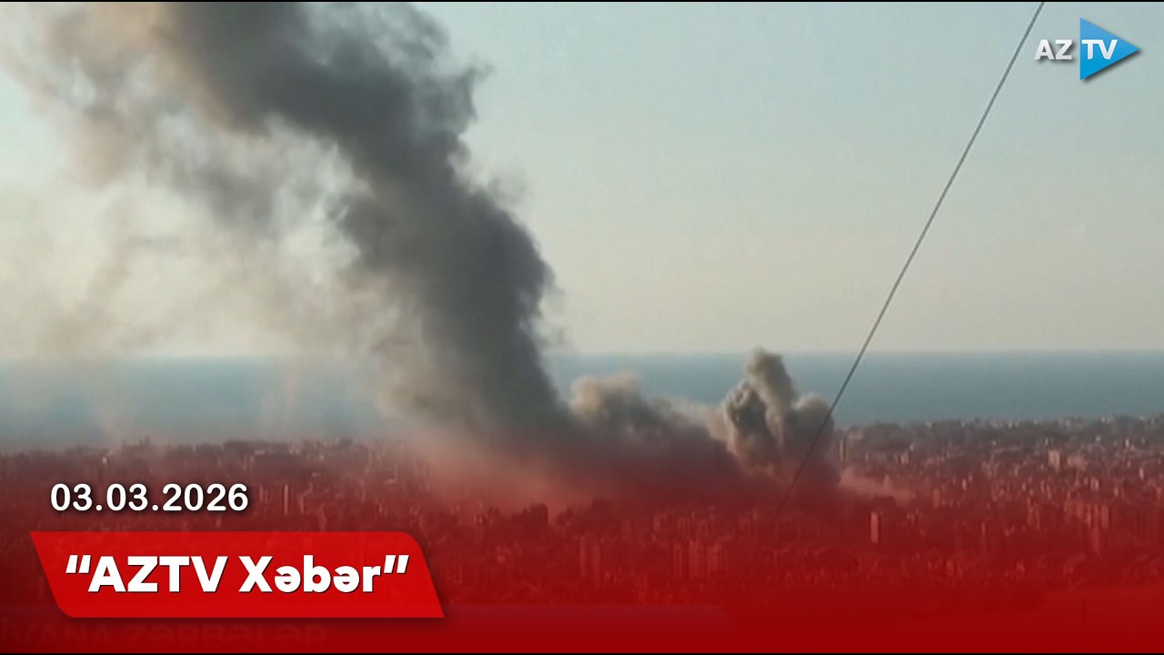 AZTV XƏBƏR (09:00) | 03.03.2026