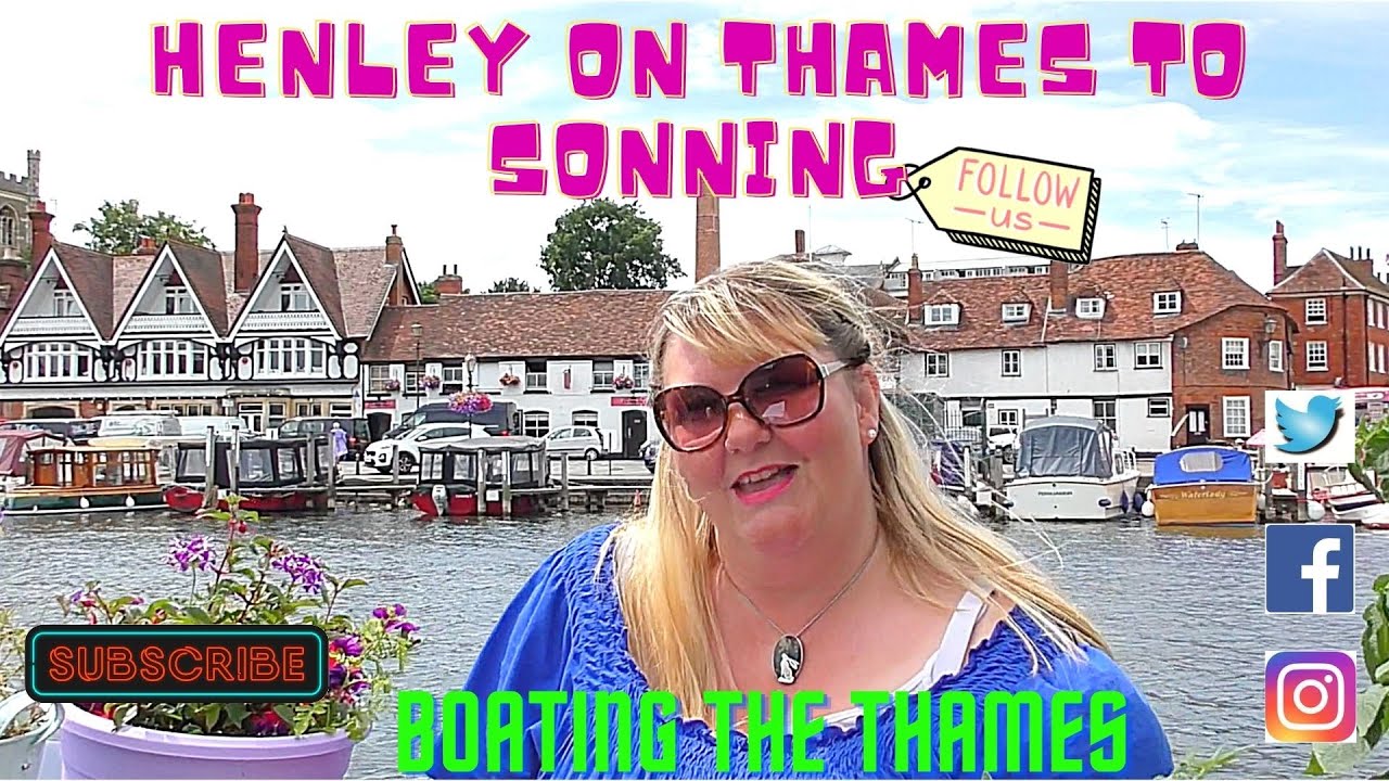 #94 - Boating On The River Thames: Henley To Sonning