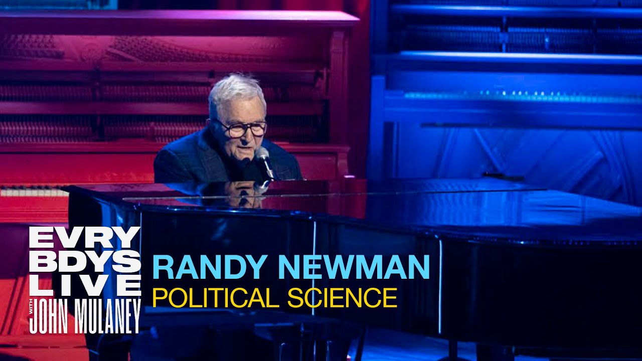 Randy Newman - Political Science (Live on 'Everybody&rsquo;s Live With John Mulaney')