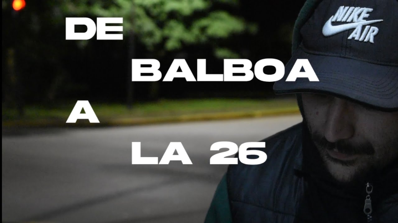 SLANG ROLO x GONZALOHH - DE BALBOA A LA 26 (FILM x MUJI-SHOT)