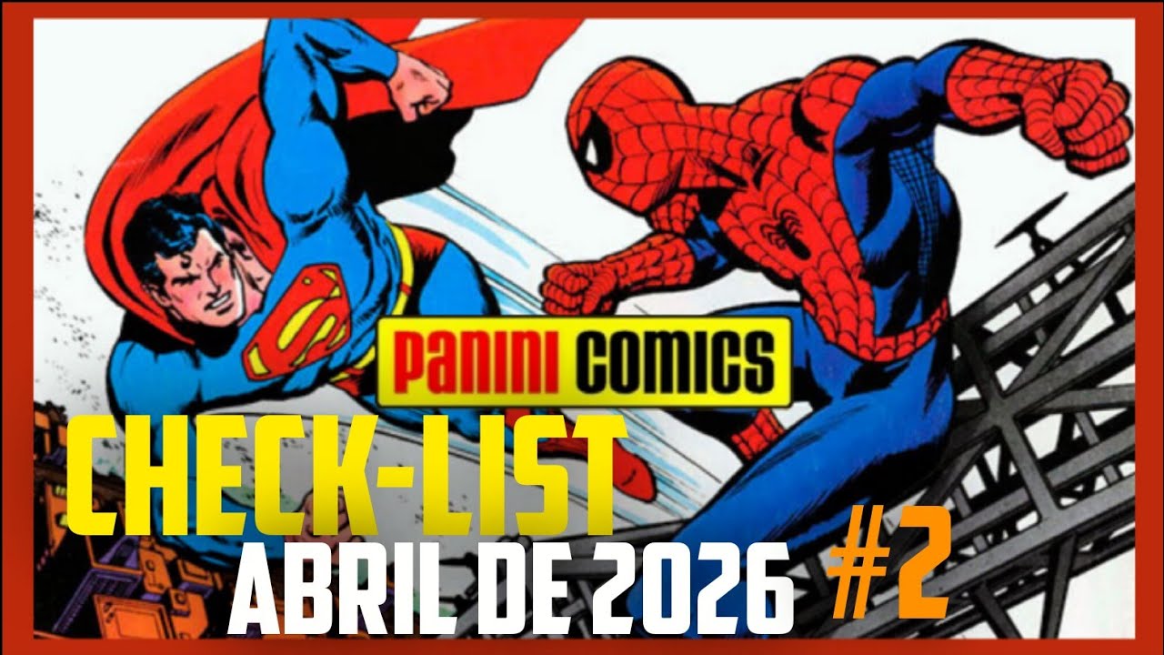PANINI | CHECK-LIST ATUALIZADO ABRIL DE 2026 MARVEL E DC 