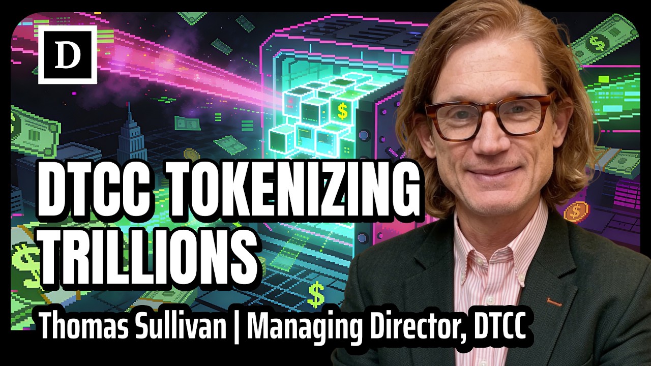 Как DTCC токенизирует активы на сумму 100 триллионов долларов | Том Салливан