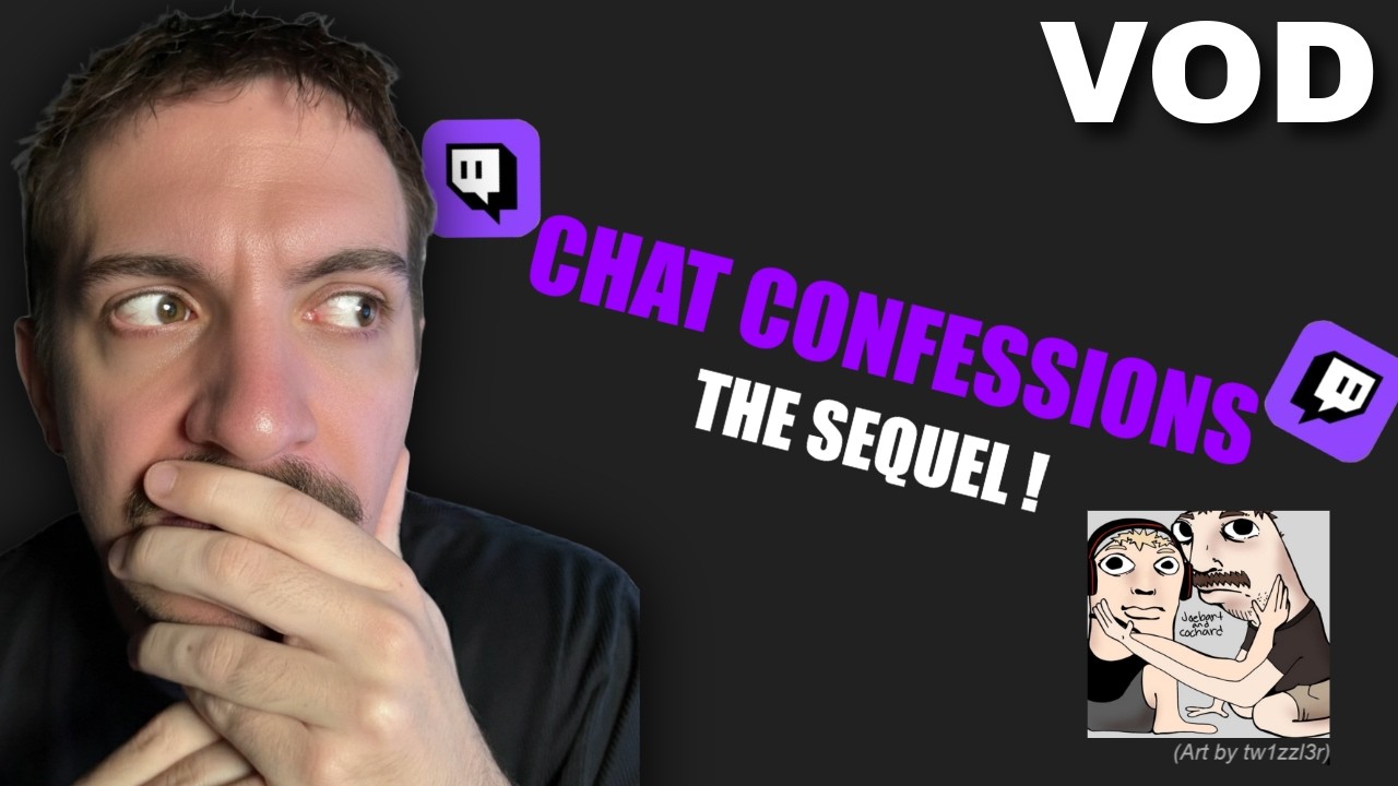 CHAT CONFESSIONS 2︱cochard