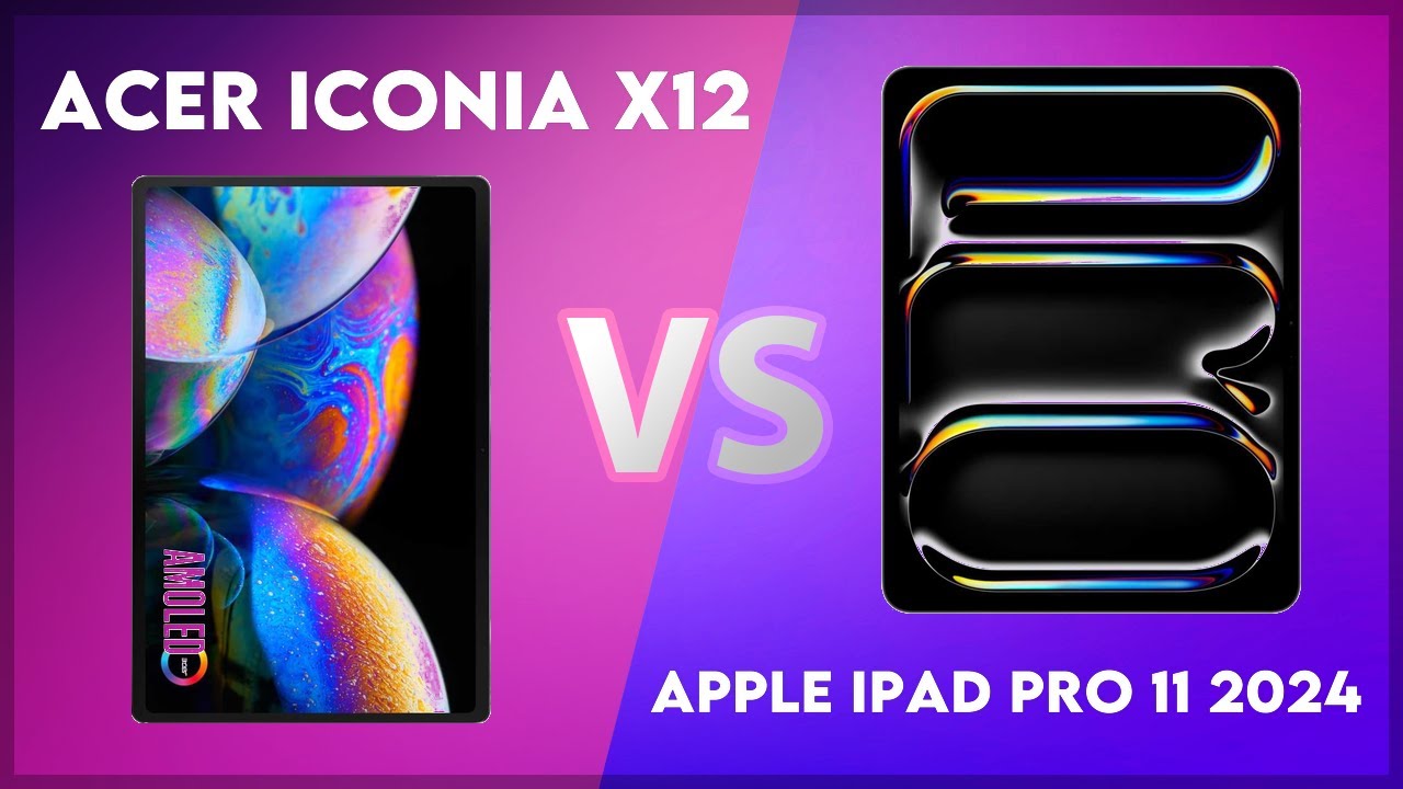 Acer Iconia X12 vs Apple iPad Pro 11 2024 Technical Comparison