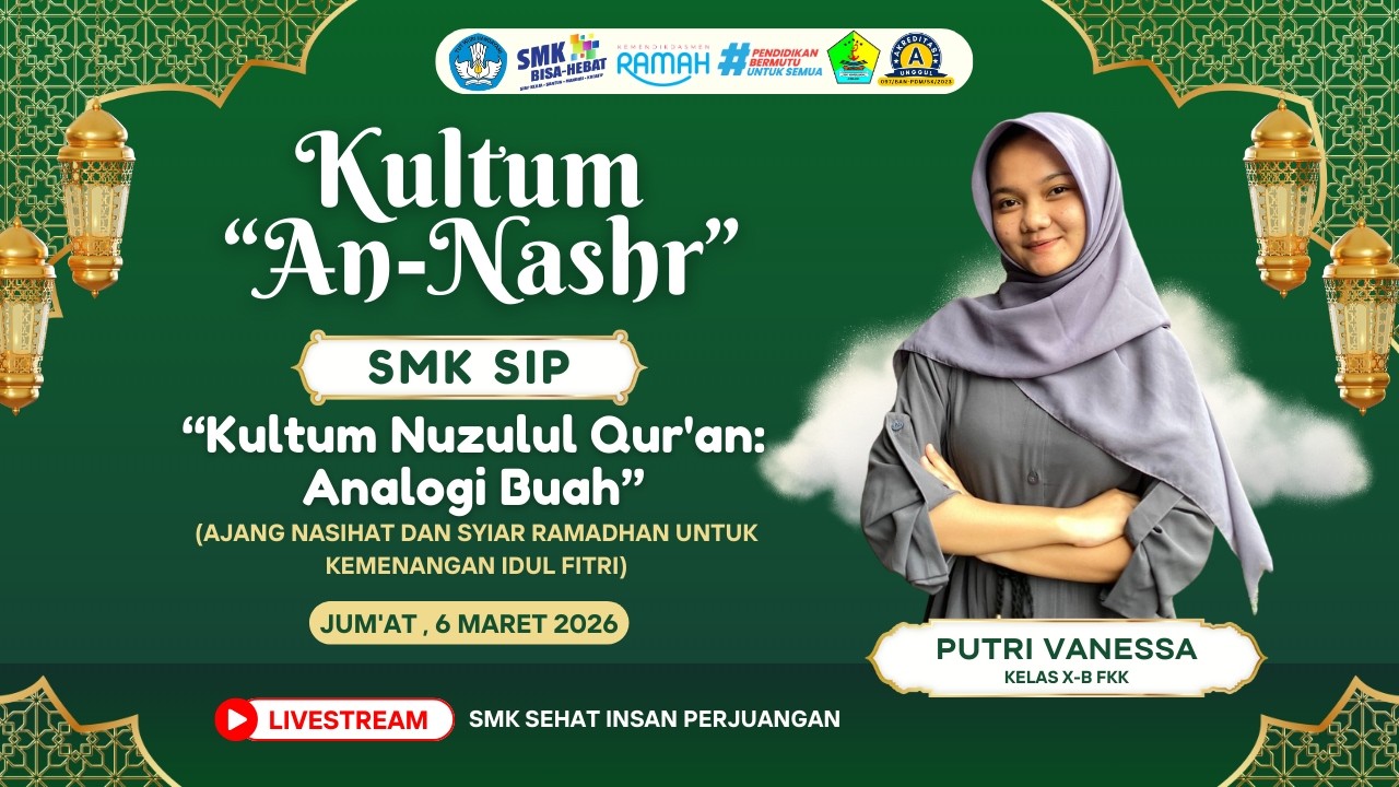KULTUM | AN NASHR - Nuzulul Qur'an: Analogi Buah