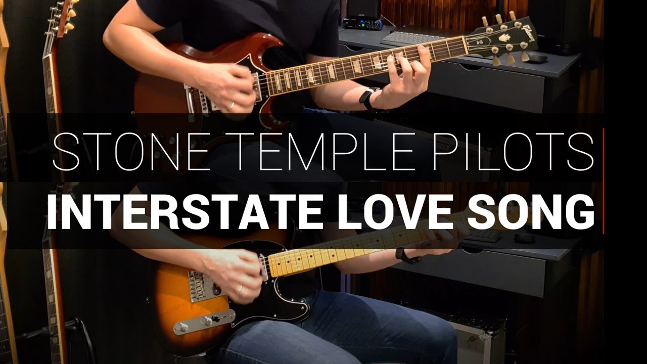 Stone Temple Pilots - Interstate Love Song // Guitar Cover