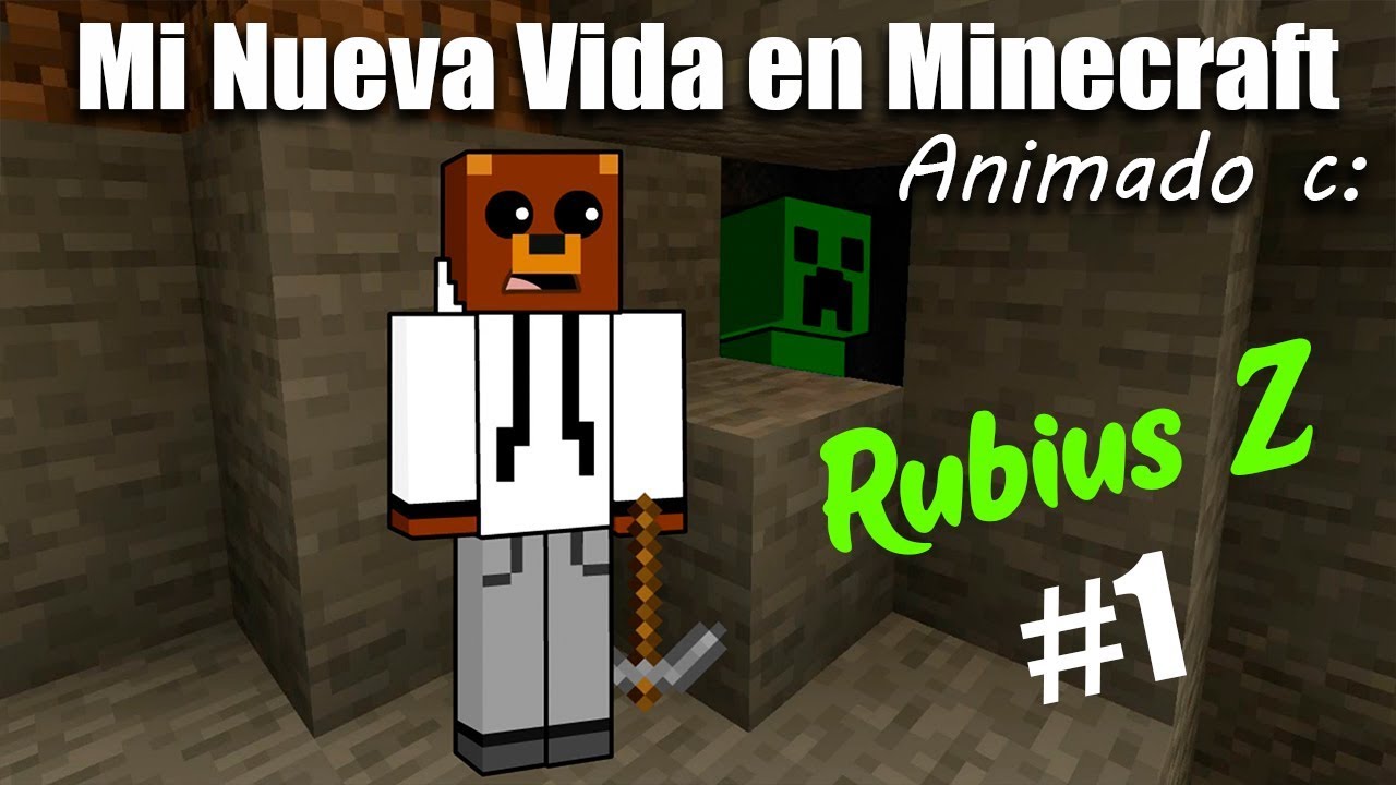 Mi nueva vida en Minecraft - Rubius Z Animado #1
