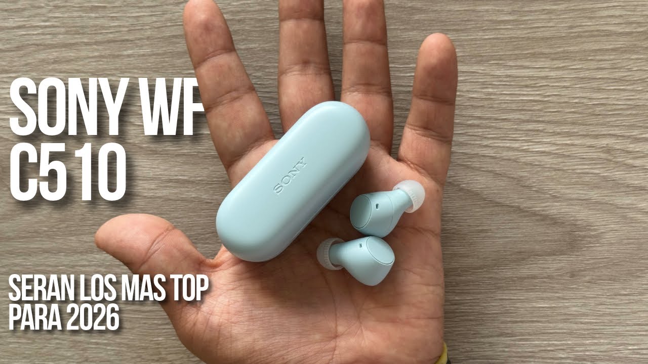 Unboxing Sony WF-C510 ¿son el nuevo rey calidad-precio?
