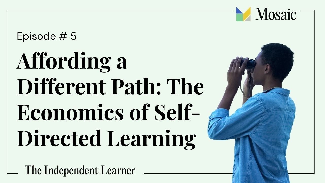 Affording a Different Path: The Economics of Self-Directed Learning