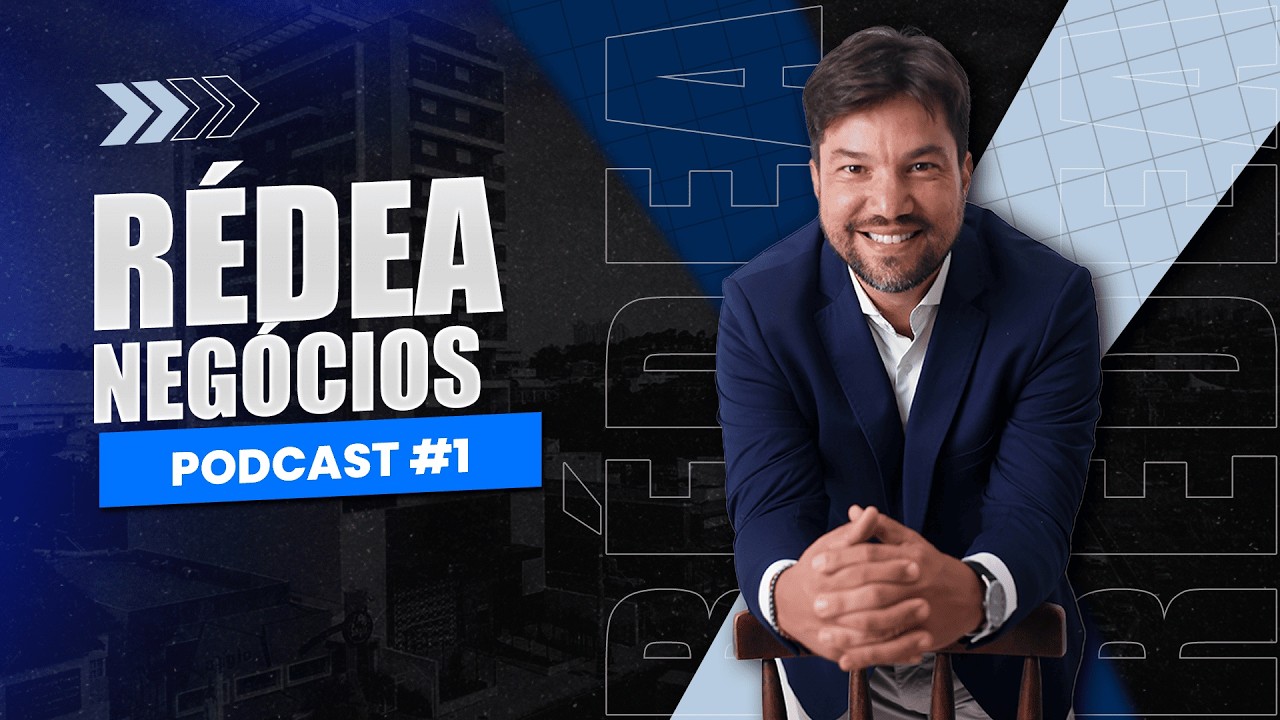 Rédea Negócios - Podcast #1 - Piloto