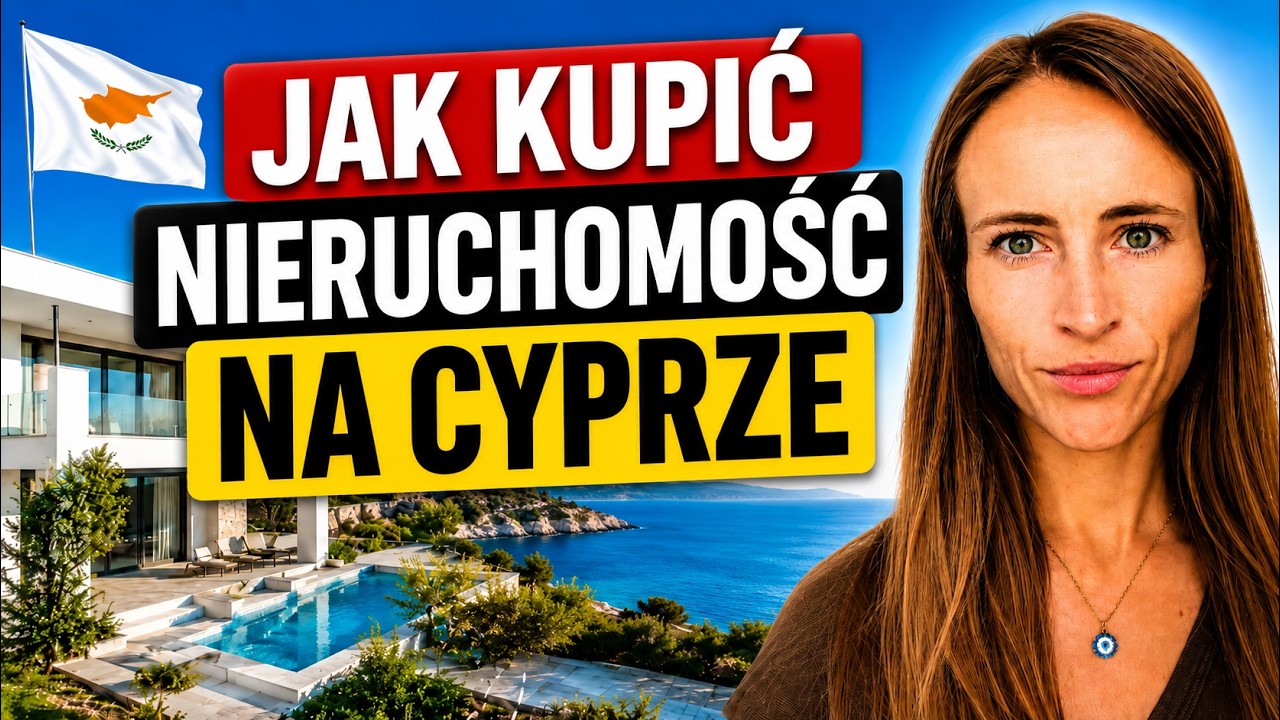 Jak kupić nieruchomość na CYPRZE? PROCES zakupu w 5 krokach