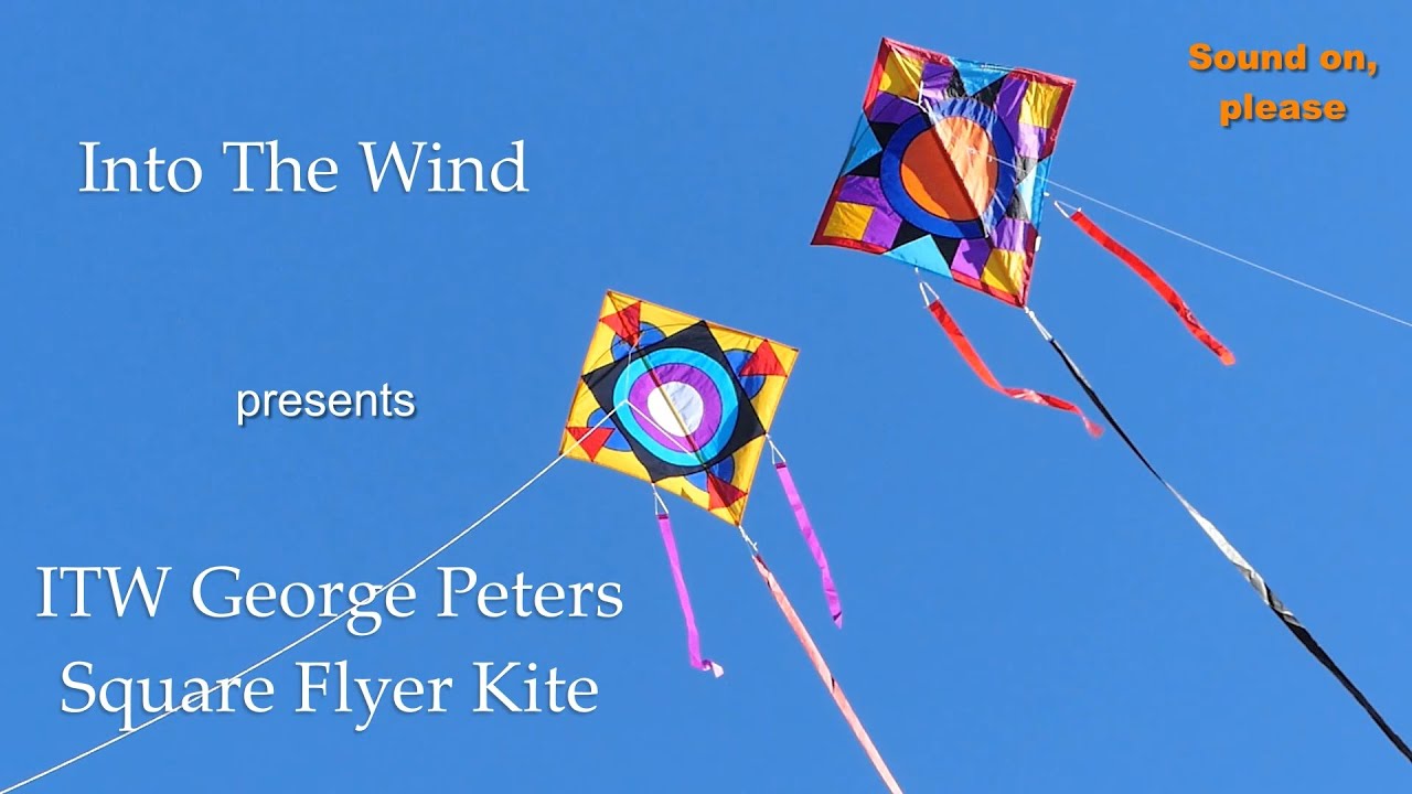 ITW George Peters Square Flyer Kite