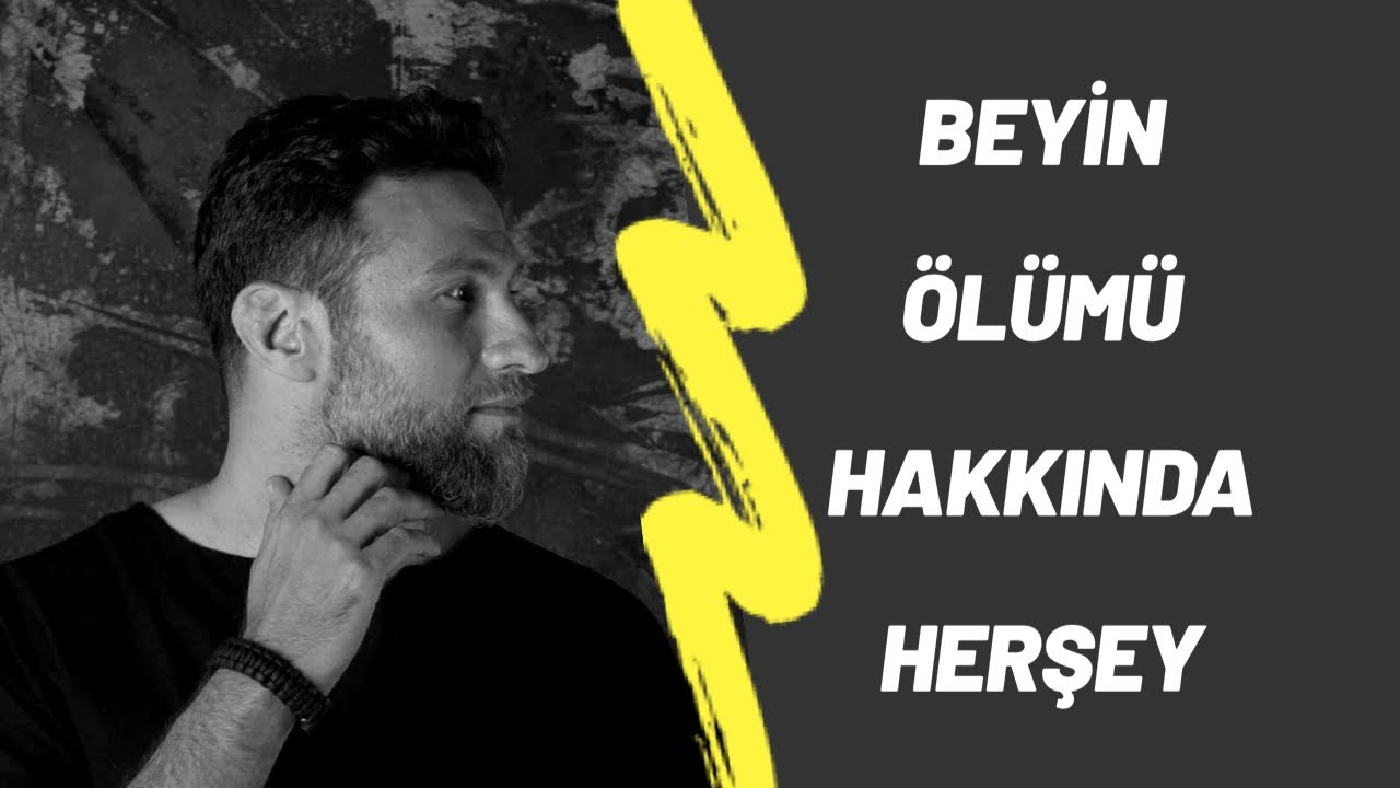 Beyin Ölümü Nedir?  Hiç böyle dinlemedin!