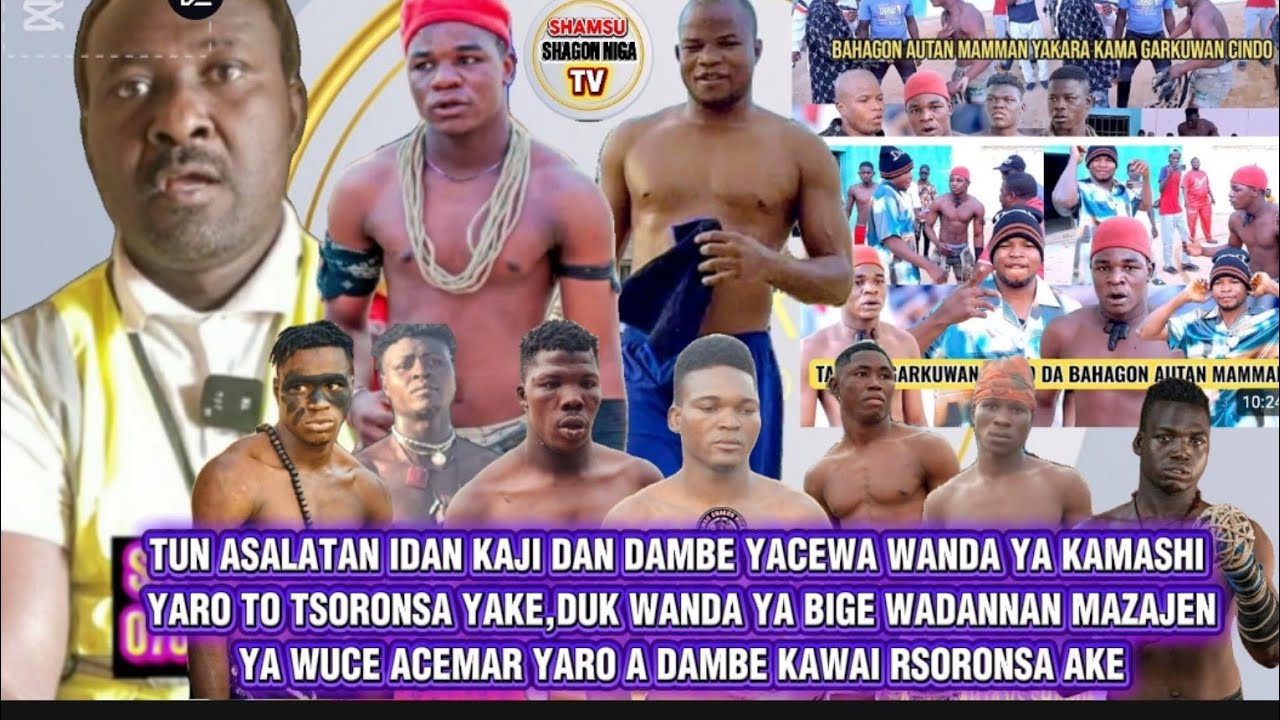 TUN ASALATAN IDAN KAJI DAN DAMBE YACEWA WANDA YAKAMASHI YARO TO WALLAHI TSORON SA YAKE GASKIYA KENAN