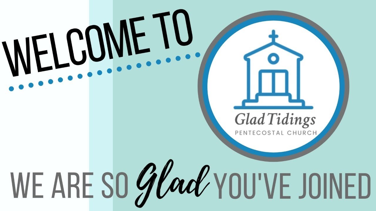 Glad Tidings Online | November 9, 2025