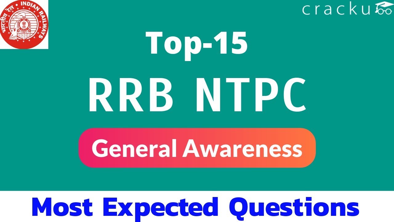 Most  Expected  GK Questions for RRB NTPC with answers