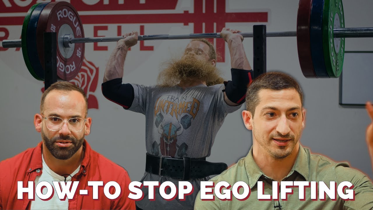 How-to take EGO out of lifting?