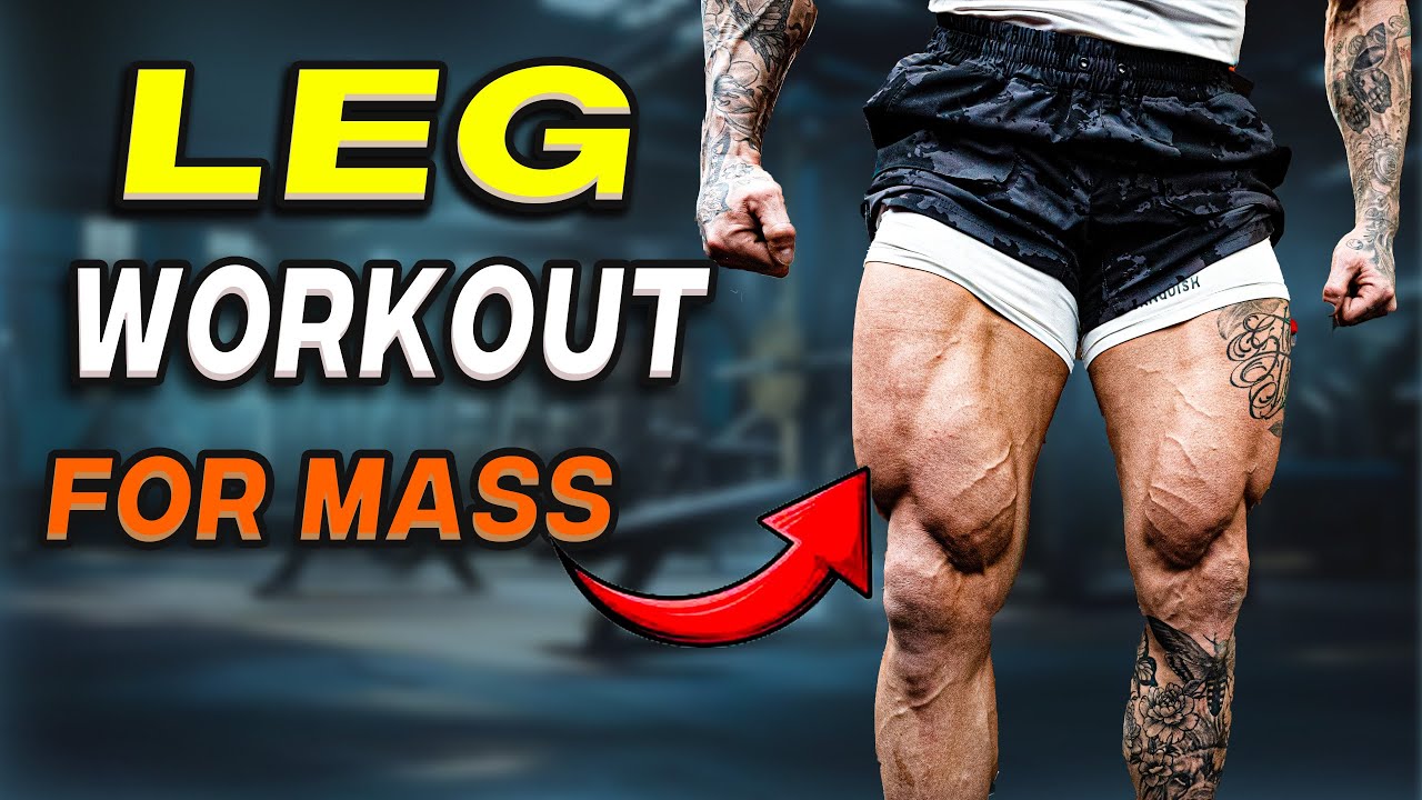 Intense Leg Workout for Mass – Build Strong and Powerful Legs
