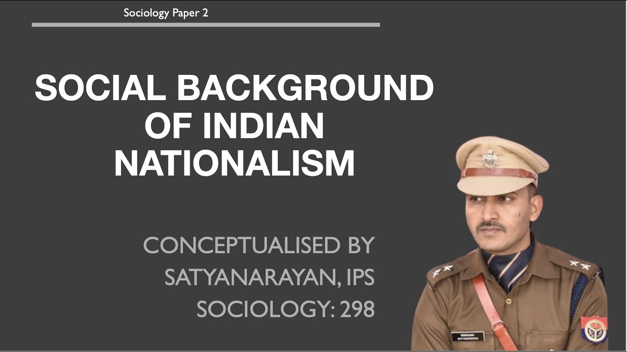 Social Background of Indian Nationalism | A R Desai| Sociology optional for UPSC CSE | Satyanarayan