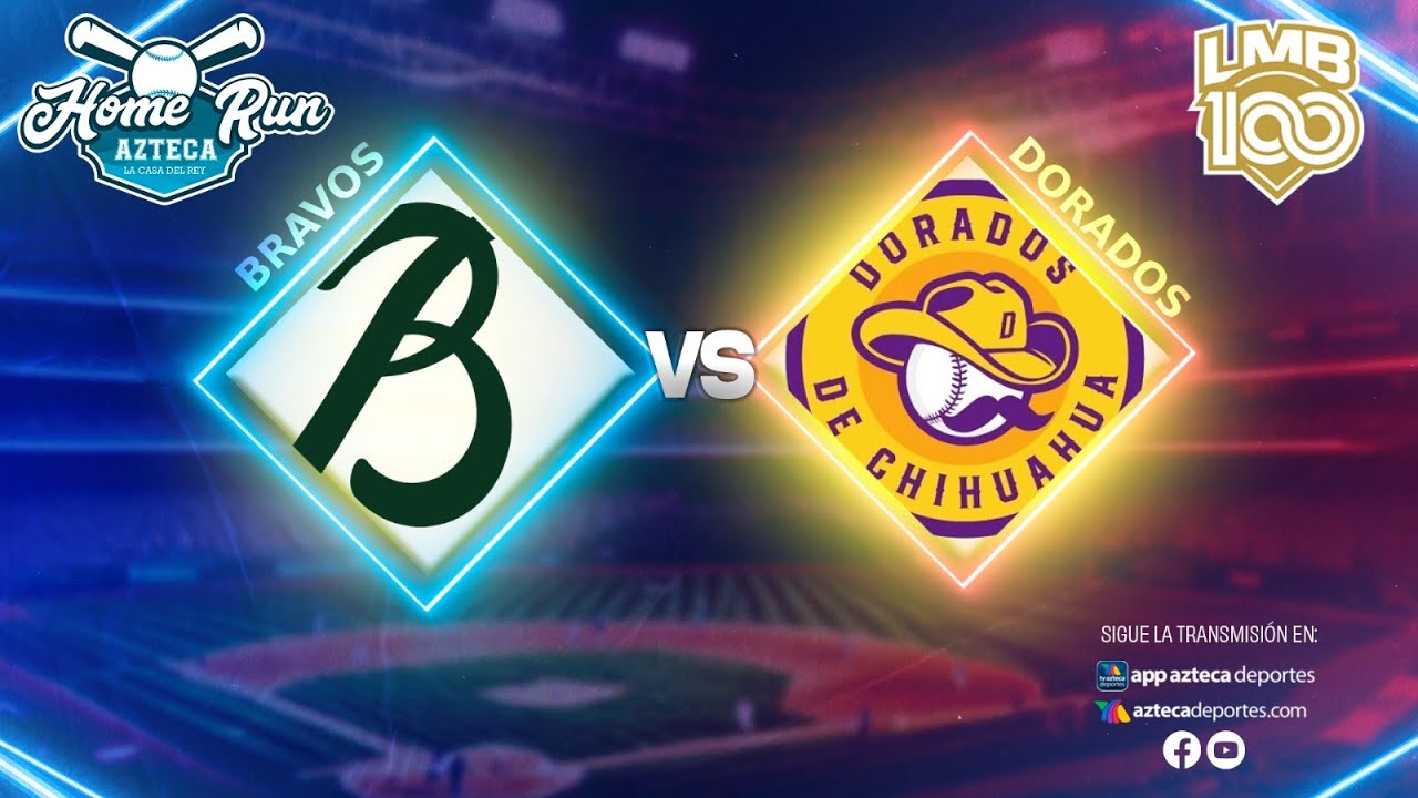 EN VIVO: Bravos de León vs Dorados de Chihuahua | Home Run Azteca | LMB 2025 |  ⚾