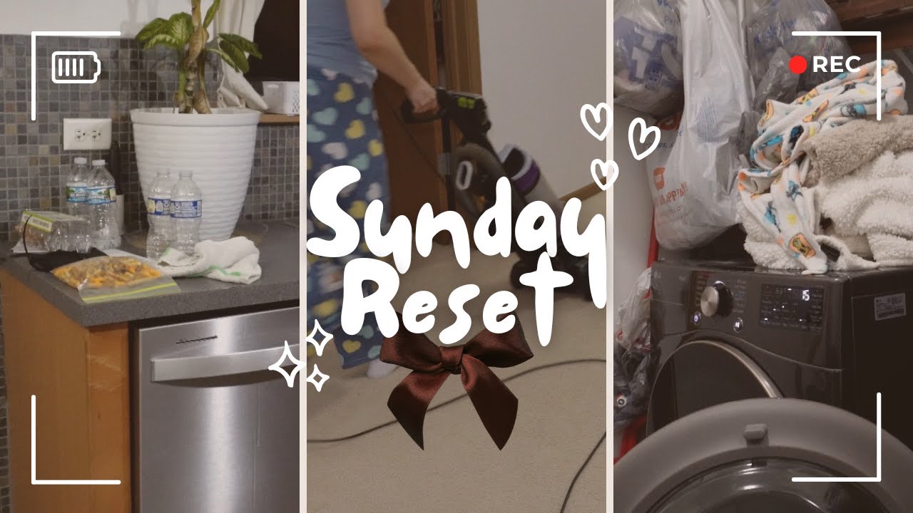 Sunday Reset | weekend deep clean & home organization