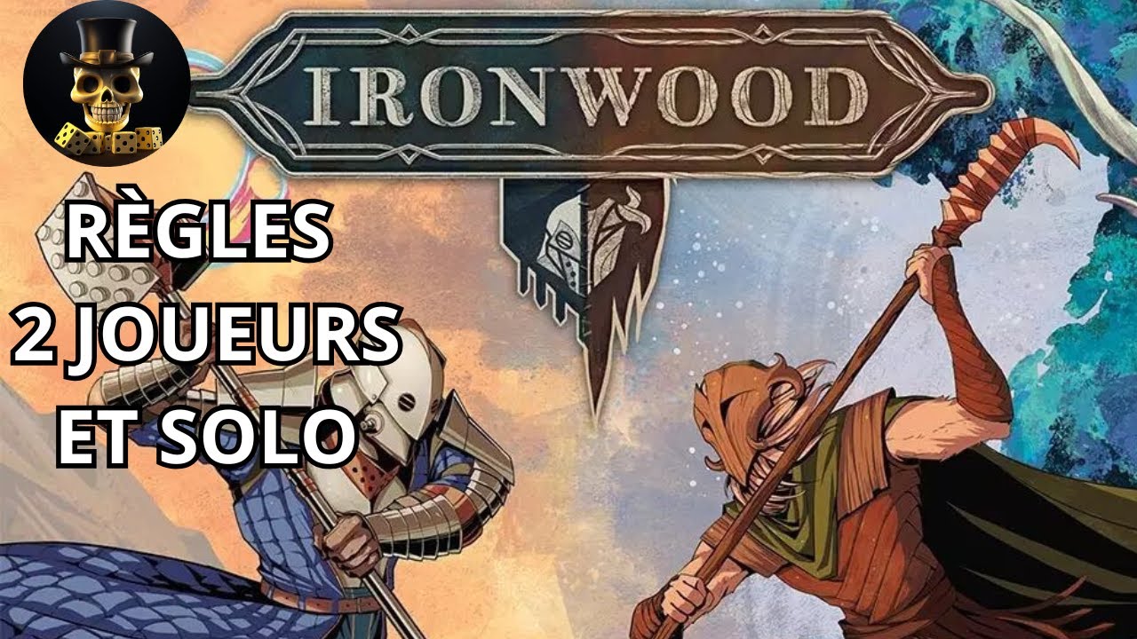 Ironwood - Règles 2 joueurs et solo