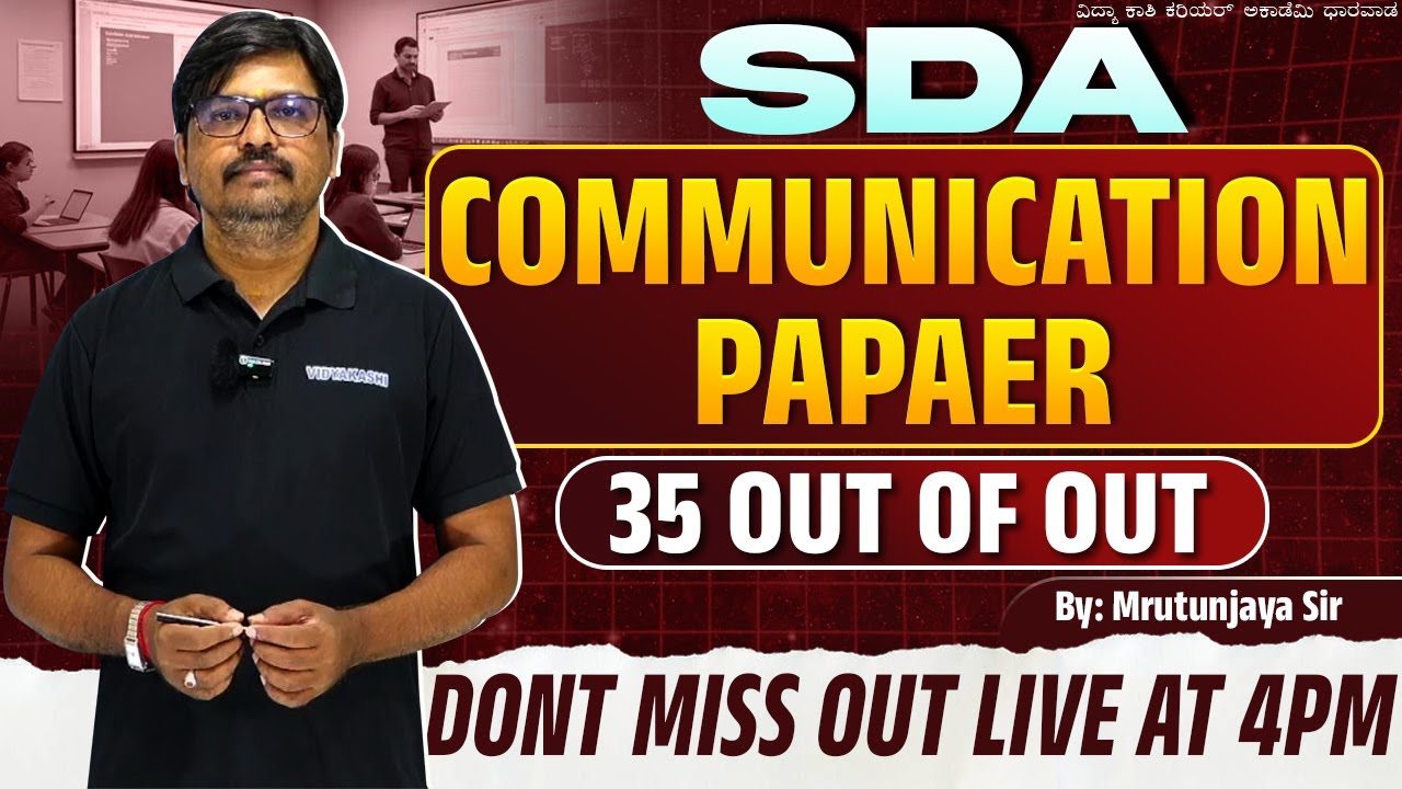 SDA Communication Paper LIVE – Don’t Miss 35/35 Secrets at #comunication #vidyakashi