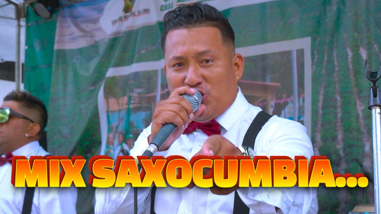 mix saxocumbia Son de Gala