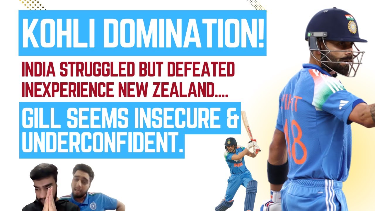 Kohli is Unstoppable | ODI 1, India Defeats New Zealand | Gill not confident #indvnz #viratkohli