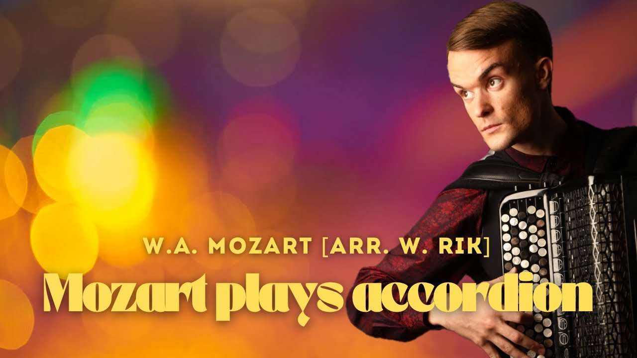 MOZART PLAYS ACCORDION